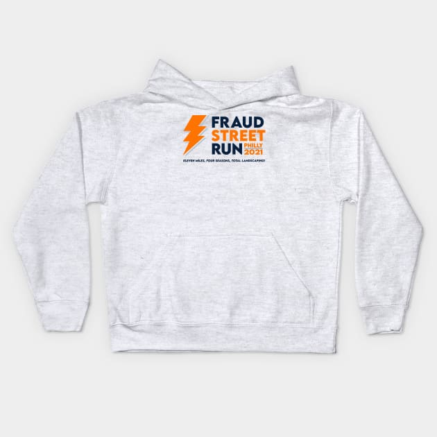 Fraud Street Run 2021 Kids Hoodie by Junk Miles